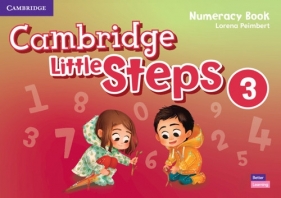 Cambridge Little Steps 3. Numeracy Book. American English - Lorena Peimbert