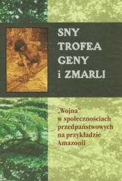 Sny trofea geny i zmarli