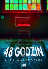 48 godzin Alex Walendziuk