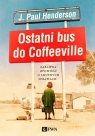  Ostatni bus do CoffeevilleZabawna opowieść o smutnych sprawach