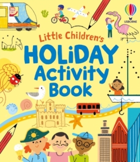 Little Children's Holiday Activity Book - Rebecca Gilpin