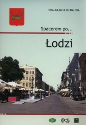 Spacerem po Łodzi