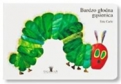 Bardzo głodna gąsienica XL - Eric Carle