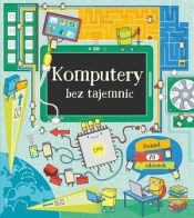 Komputery bez tajemnic - Rosie Dickins, Alex Frith