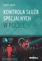 Kontrola służb specjalnych w Polsce - Sławomir Zalewski