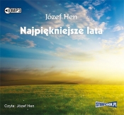 Najpiękniejsze lata (Audiobook) - Józef Hen