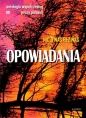 Opowiadania. Nic o nas bez nas - Opracowanie zbiorowe