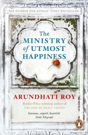 The Ministry of Utmost Happiness - Roy Arundhati