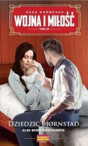 Wojna i miłość. Tom 39. Dziedzictwo Bjornstad
