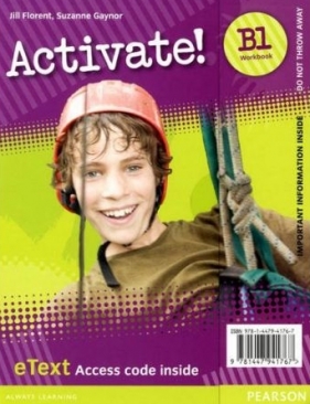 Activate! B1. Workbook. eText Access Card - Jill Florent, Suzanne Gaynor
