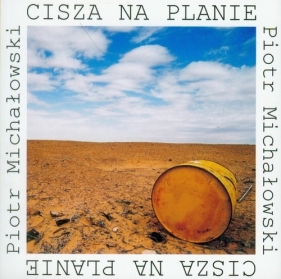 Cisza na planie - Piotr Michałowski