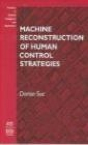 Machine Reconstruction in Human Control Strategies