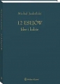 12 esejów Idee i ludzie - Michał Jaskólski