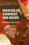 Nadzieja zawieść nie może Rekolekcje kapłańskie Horak Tomasz