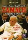 Święty Papież Jan Paweł II. Zamach Lech Tkaczyk