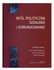 Myśl polityczna działanie i komunikowanie