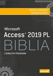 Access 2019 PL. Biblia - Richard Kusleika, Michael Alexander