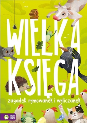 Wielka księga zagadek rymowanek i wyliczanek