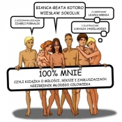 100% mnie - Kotoro Bianca-Beata, Sokoluk Wiesław, Fornalik Izabela