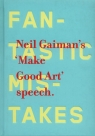 Make Good Art  Gaiman Neil