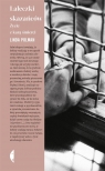 Laleczki skazańców. Życie z karą śmierci Linda Polman