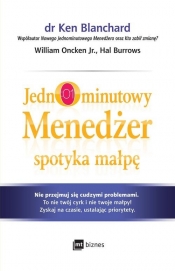 Jednominutowy Menedżer spotyka małpę - Ken Blanchard, William Oncken Jr., Hal Burrows