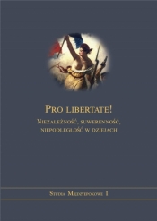 Pro libertate - Gniadek-Zieliński Michał