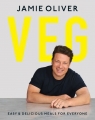 Veg: Easy & Delicious Meals for Everyone Jamie Oliver