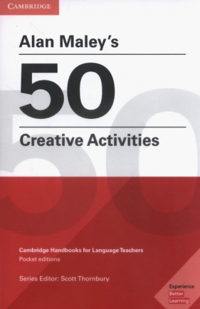 Alan Maley's 50 Creative Activities - Alan Maley
