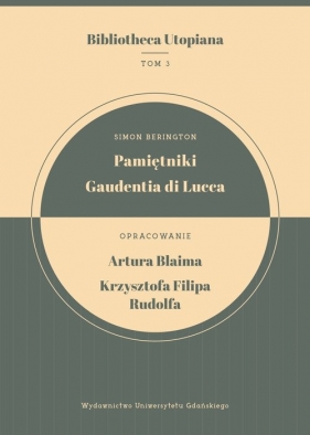 Pamiętniki Gaudentia di Lucca - Berington Simon