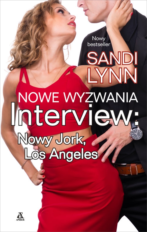 Nowe wyzwania Interview: Nowy Jork, Los Angeles