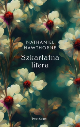 Szkarłatna litera - Nathaniel Hawthorne