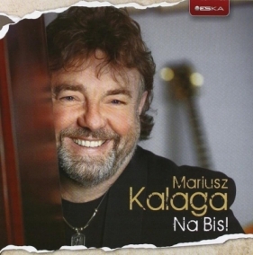 Na Bis! CD - Kalaga Mariusz 