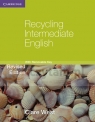 Recycling Intermediate English with Removable Key Clare West