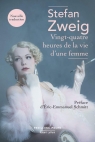 Vingt-quatre heures de la vie d'une femme Zweig Stefan