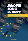 Jałowe Łono Europy Czeka nas wyludnienie czy jesteśmy skazani na migrację? Łukasz Sakowski