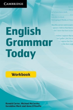 English Grammar Today Workbook - Carter Ronald, McCarthy Michael, Mark Geraldine, O'Keeffe Anne