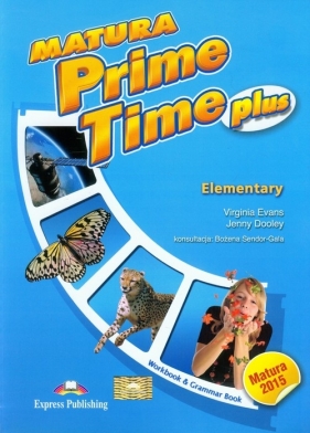 Matura Prime Time Plus Elementary Workbook - Evans Virginia, Dooley Jenny