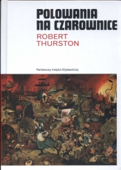 Polowanie na czarownice - Thurston Robert