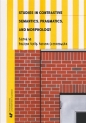 Studies in Contrastive Semantics, Pragmatics... - Paulina Biały, Bożena Cetnarowska