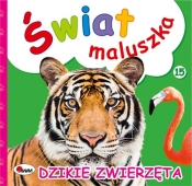 Świat maluszka Dzikie zwierzęta - Piotr Kozera