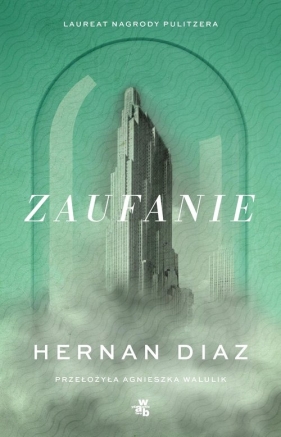 Zaufanie - Diaz Hernan