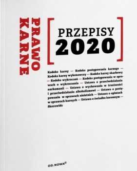 Prawo Karne. Przepisy 2020 - Kaszok Agnieszka
