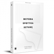 Metoda spotyka sztukę.