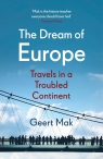 The Dream of Europe Mak	 Geert
