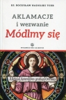 Aklamacje i wezwanie Módlmy się Bogusław Nadolski