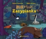 Rok w lesie. Zasypianka Tomasz Plebański, Emilia Dziubak