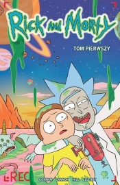 Rick i Morty. Tom 1 - Zac Gorman