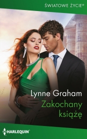 Światowe Życie 15 Zakochany książę - Lynne Graham