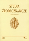 Studia Źródłoznawcze Commentationes tom  XLVI